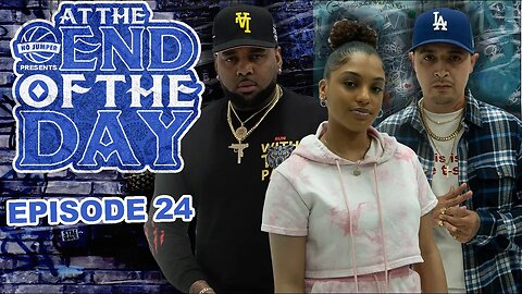 At The End of The Day Ep. 24 W/ YOUNG DRUMMER BOY