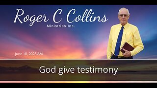 God give testimony