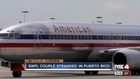 SWFL couple stranded in Puerto Rico