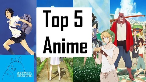 Top 5 Anime I've Watched Recently!