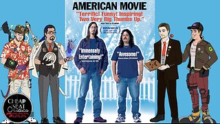 CSC #14 - American Movie