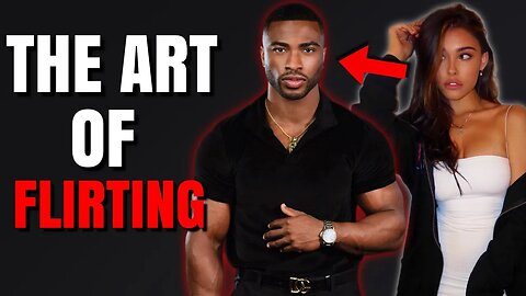 How To Flirt Comfortably & Drive Women Wild!!!