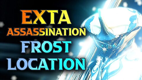 Warframe EXTA Assassination Guide - How To Beat LT Lech Kril & CPT VOR - Get Frost Warframe