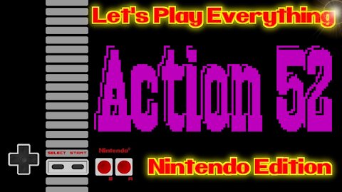 Let's Play Everything: Action 52