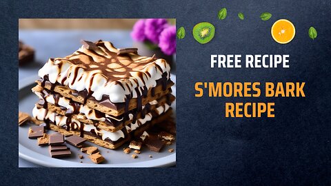 Free S'mores Bark Recipe 🍫🔥Free Ebooks +Healing Frequency🎵
