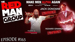 The Red Man Group Ep. 165 with Jack Donovan and Richard Grannon