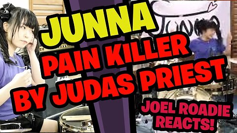 JUNNA - Painkiller / Judas Priest (Drum cover) - Roadie Reacts