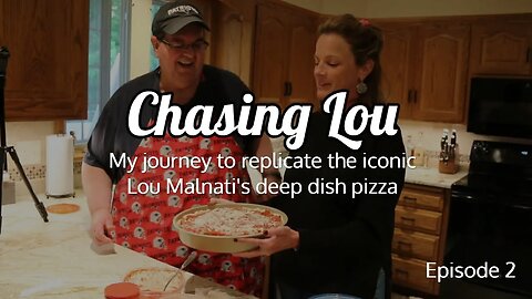 Chasing Lou | Episode 2: A Few Words Before We Get Started | Playing With Pizza
