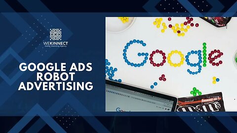 Google Ads Robot Advertising