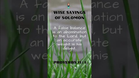 Wise Sayings of Solomon | Proverbs 11:1