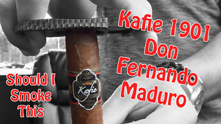 60 SECOND CIGAR REVIEW - Kafie 1901 Don Fernando Maduro