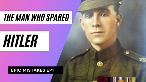 Ep 1: Saving Private Hitler | How one Brits mistake led to W2