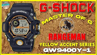 The Last Rangeman? | G-Shock Master of G Rangeman Yellow Accent Series GW9400Y-1 Unbox & Review