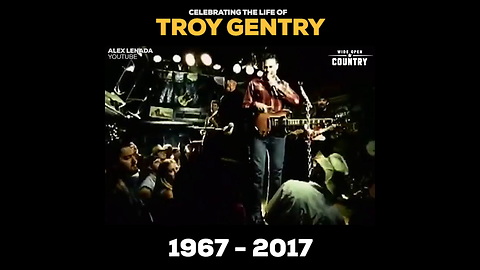 Remembering Troy Gentry ZeyYRrUg