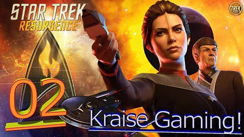 To Boldly Go.....! - Star Trek: Resurgence! - Ep:02 - By Kraise Gaming!