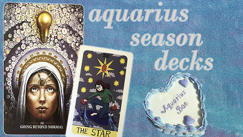 Aquarius season tarot & oracle decks