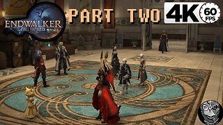 (PART 02) [New Base of Operations] Final Fantasy XIV: Endwalker