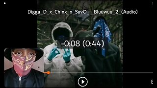 Digga D x Chinx (OS) x Sav'O - Bluuwuu 2 REACTION 😱PART 2