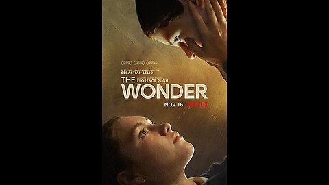 Trailer - The Wonder - 2022