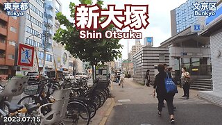 Walking in Tokyo - Knowing around Shin Otsuka Station (2023.07.15)