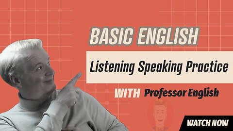 Basic English Listening Speaking Practice 02