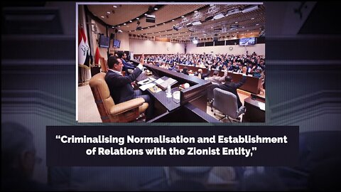 Iraq Passes New Law Criminalizing Ties with Israel