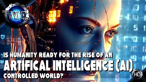 Is Humanity Ready for the Rise of an Artifical Intelligence (AI) World?