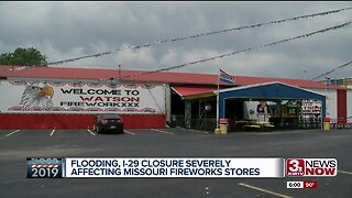 Watson fireworks stores see decrease in sales following flooding, I-29 closures this spring