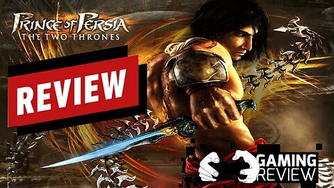 Prince of Persia The Two Thrones Game Review