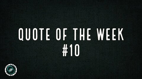 Quote of the Week | #10 | The World of Momus Podcast
