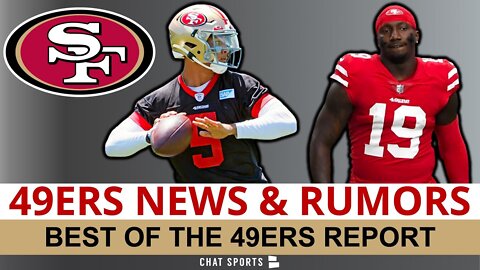 BEST Of 49ers Report Ft. Trey Lance, Jimmy G Trade Buzz, Deebo Samuel & More