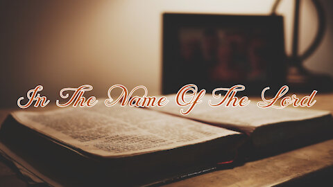 In The Name Of The Lord - Thomas Walters Music