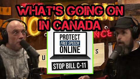 Joe Rogan SHOCKED By Canada's New Online Censorship Bill (Bill C-11)