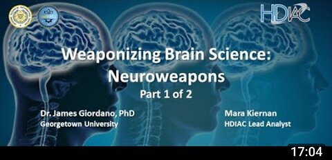 HDIAC Podcast Weaponizing Brain Science_ Neuroweapons Part 1 of 2
