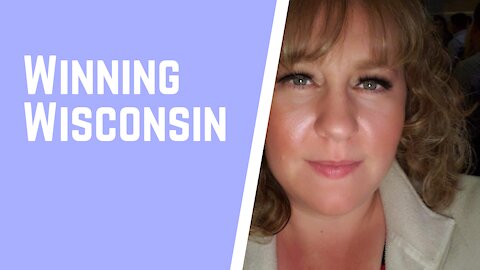 We Are Winning! Wisconsin the Next Domino