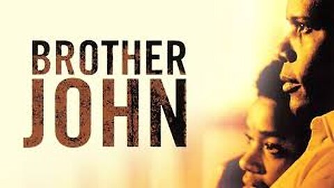 Brother John [1971]