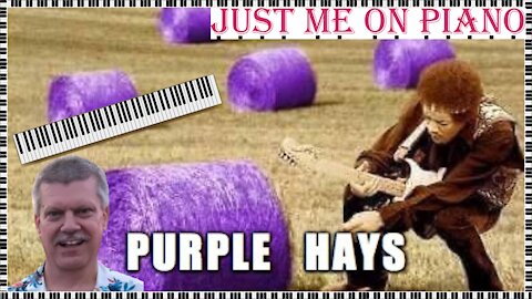 Classic Blues Rock Song - Purple Haze (Jimi Hendrix) covered by Just Me on Piano / Vocal
