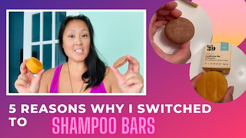 5 REASONS WHY I SWITCHED TO SHAMPOO BARS | What are the benefits of haircare bars