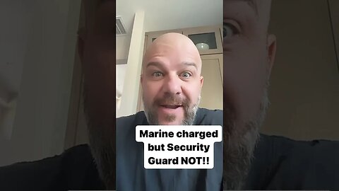 Marine charged while the security guard NOT. #shorts #antilawyerlawyer #byronbrowne #marine