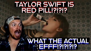 IS TAYLOR SWIFT SECRET RED PILL?!?!?!? Taylor Swift: "Anti-Hero" (*Reaction*) WHAT!?!?!?!?