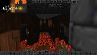 Hexen: Beyond Heretic part 7 | Breaking the Simulation