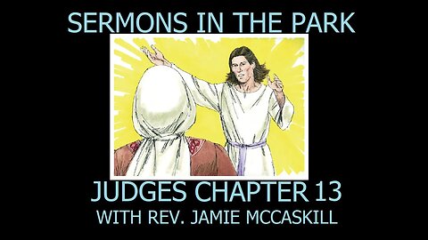 Rev. Jamie McCaskill Sermons in The Park 124