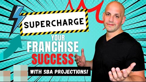 Exploring SBA Projections: A Crucial Element of Due Diligence in Franchise Concepts