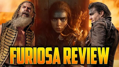 Furiosa, The Movie Of The Year - Hardly! My Review