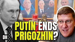 Scott Ritter: Putin Didn't Kill Prigozhin, but Ukraine is FINISHED