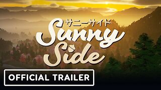 SunnySide - Official Overview Trailer | WLG Showcase 2024