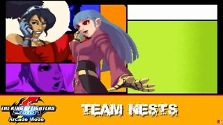 The King of Fighters 2001: Arcade Mode - Team NESTS
