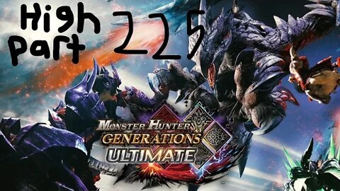 monster hunter generations ultimate high rank 225