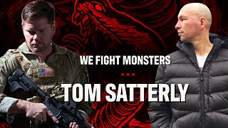 Ep 3 | Tom Satterly Delta Force What Makes, Breaks, & Puts a Warrior Back together