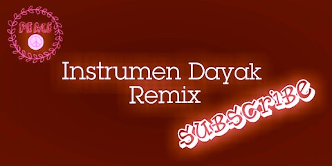 Instrumen Dayak Remix - Musik Santai | Movie Score Music